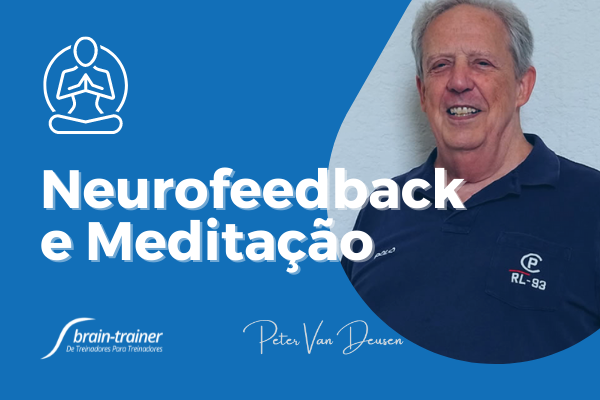 Neurofeedback e Meditação